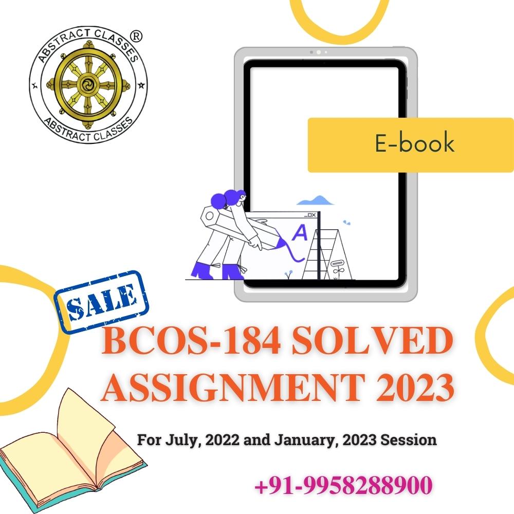 BCOS-184 Solved Assignment 2022-2023