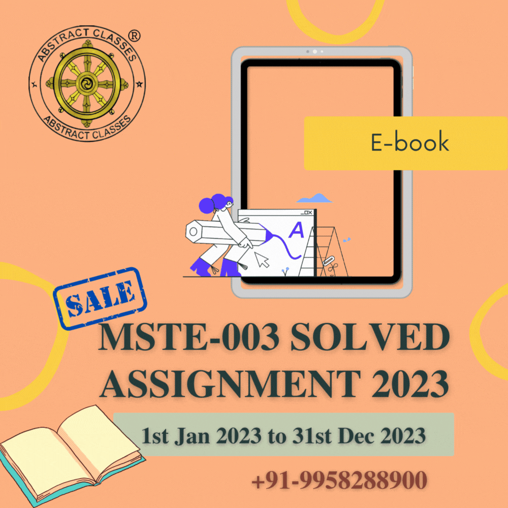 IGNOU MSTE-003 Solved Assignment 2023 | IGNOU PGDAST.gif