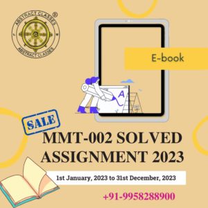 MMT-002 Solved Assignment 2023