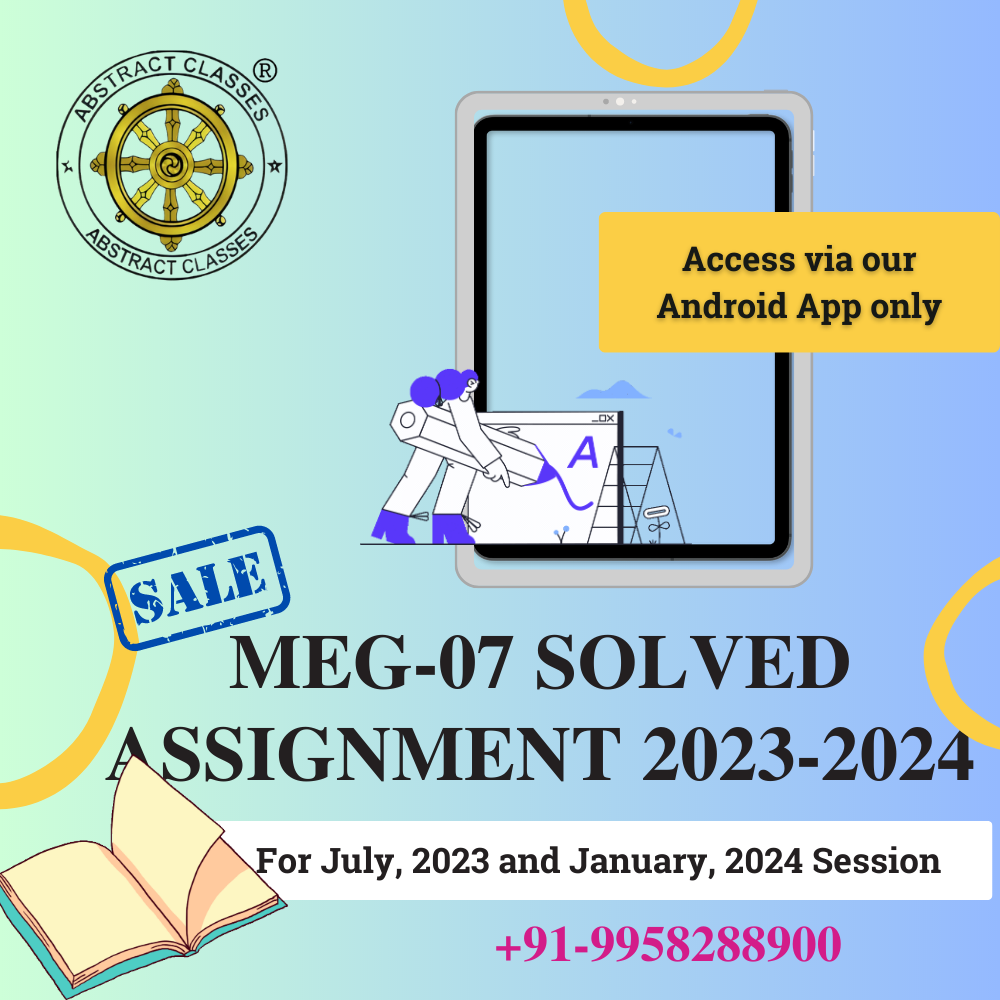 MEG-07 Solved Assignment 2023-2024