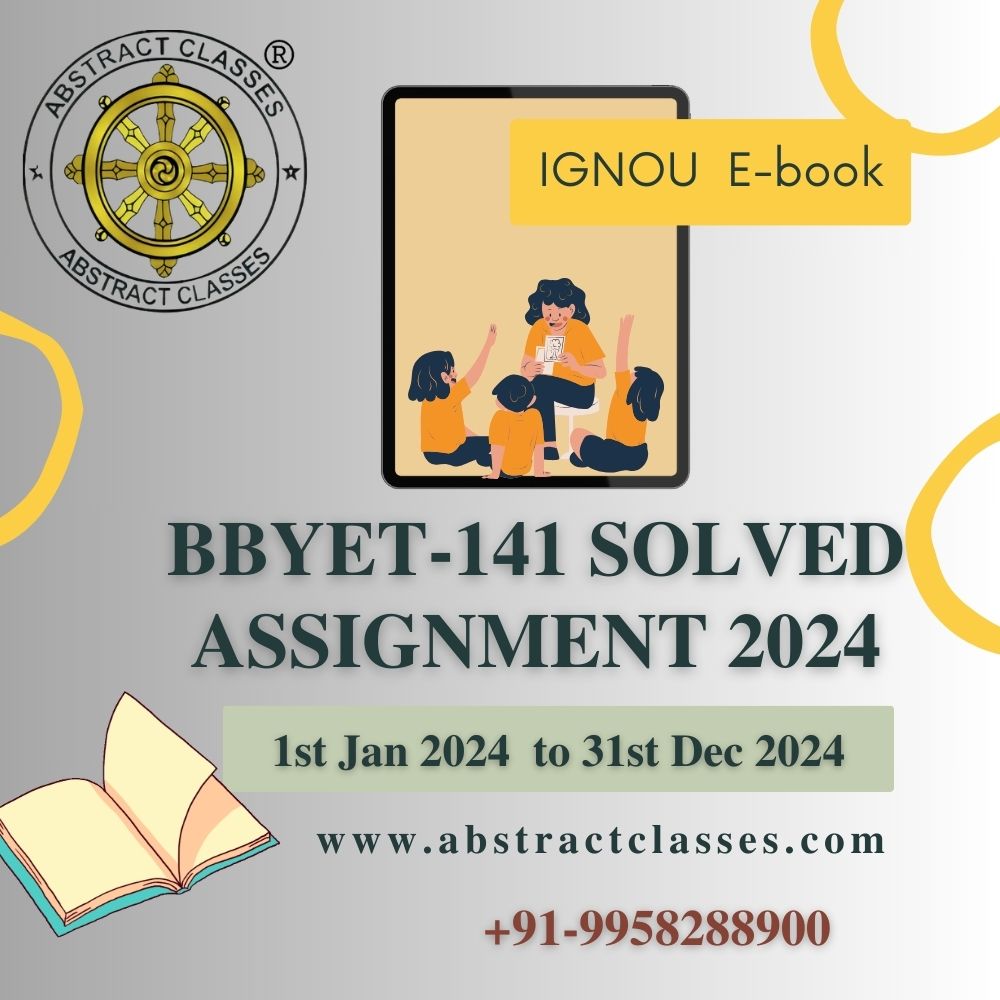 IGNOU BBYET-141 Solved Assignment 2024 Cover - B.Sc. CBCS Botany