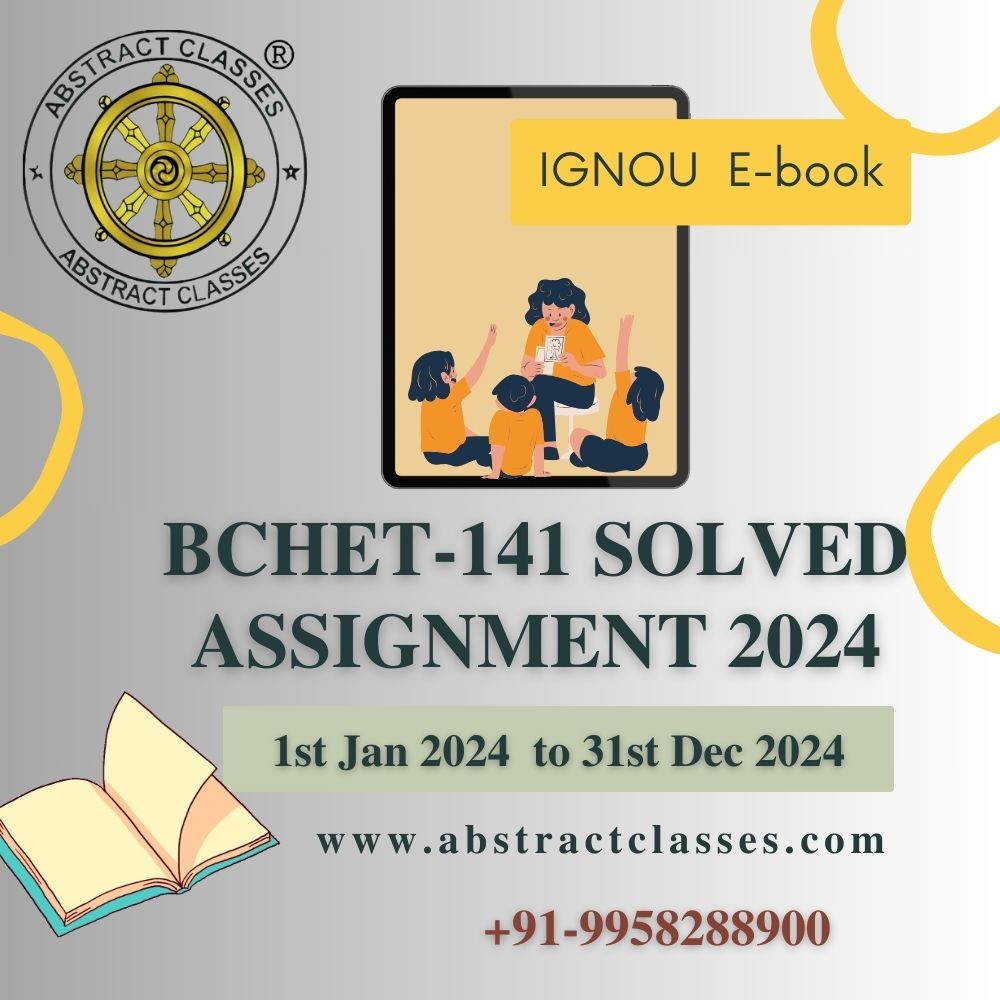 IGNOU BCHET-141 Solved Assignment 2024 B.Sc. CBCS Chemistry cover page