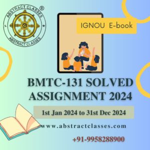 Comprehensive IGNOU BMTC-131 Solved Assignment 2024 for B.Sc (G) CBCS Students