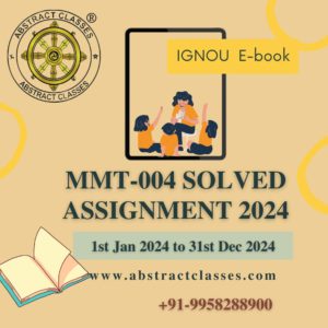 IGNOU MMT-004 Solved Assignment 2024 for M.Sc. MACS